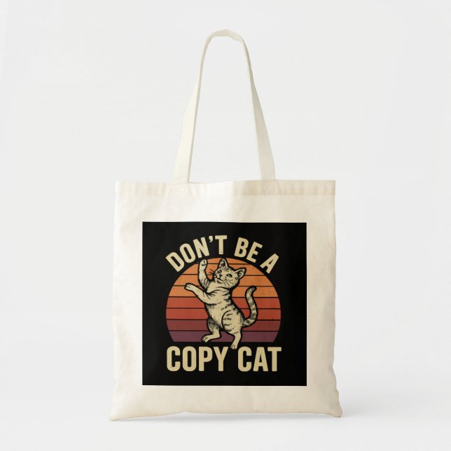 Tote Bag Ne pas être un chat de copie (Devant)