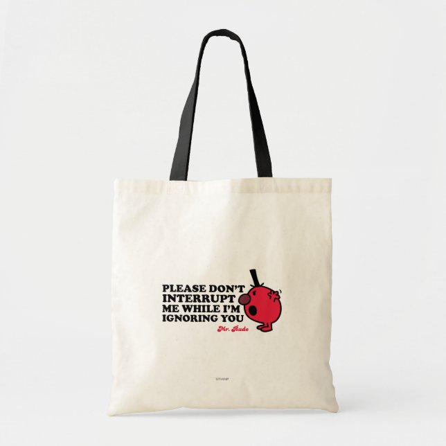 Tote Bag Ne Pas Interrompre M. Rude (Devant)