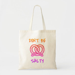Tote Bag "Ne sois pas salé" Fourre-tout