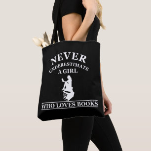 Tote Bag ne sous-estimez jamais une fille qui aime les livr