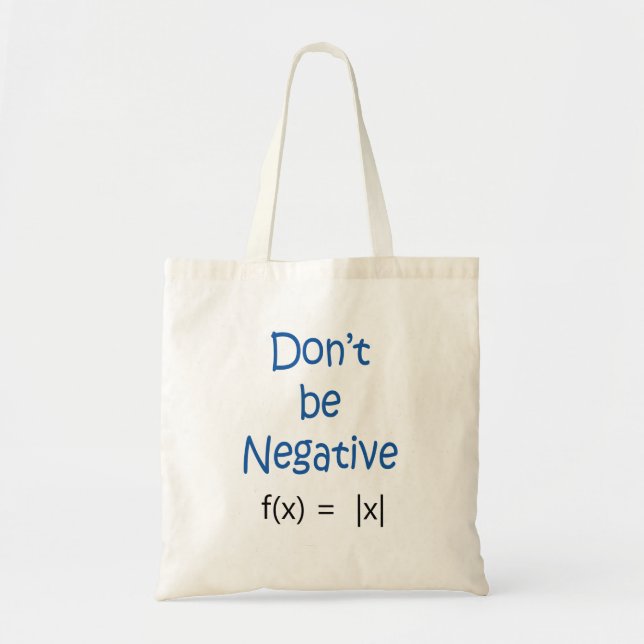 Tote Bag Ne soyez pas calembour négatif de maths (Devant)