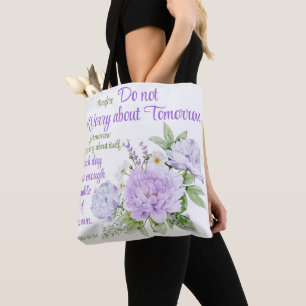 Tote Bag Ne vous inquiétez pas pour demain Fleur de pivoine