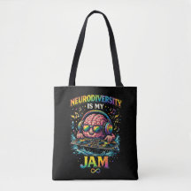 Neurodiversity Is My Jam