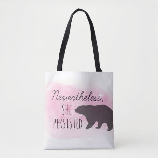 Tote Bag - Nevertheless, She Persisted - Mama Bear