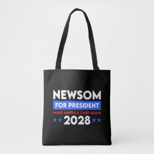 Tote Bag Newsom pour le président Rendre America Care 2028