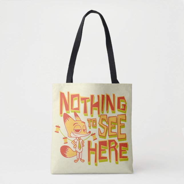 Tote Bag Nick Wilde - Nothing To See Here (Devant)