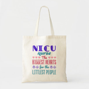 Tote Bag NICU Infirmière les plus grands coeurs pour les pl