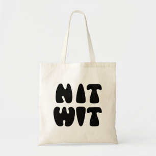 TOTE BAG NITWIT