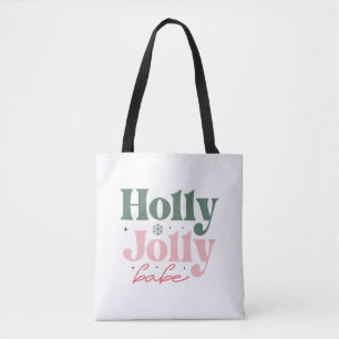 Tote Bag Noël festif Holly Jolly Babe