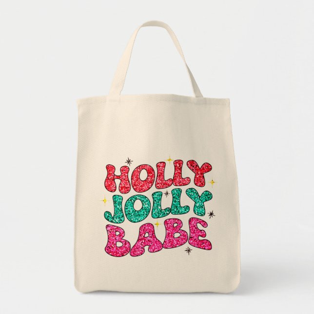 Tote Bag Noël Holly Jolly Babe Parties scintillant moderne  (Devant)