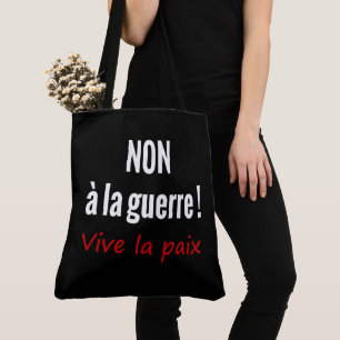 Tote Bag Non à la guerre vive la paix