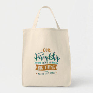 Tote Bag Notre amitié
