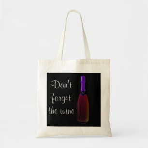 Tote Bag "N'oubliez pas le vin" - Bouteille de vin pourpre