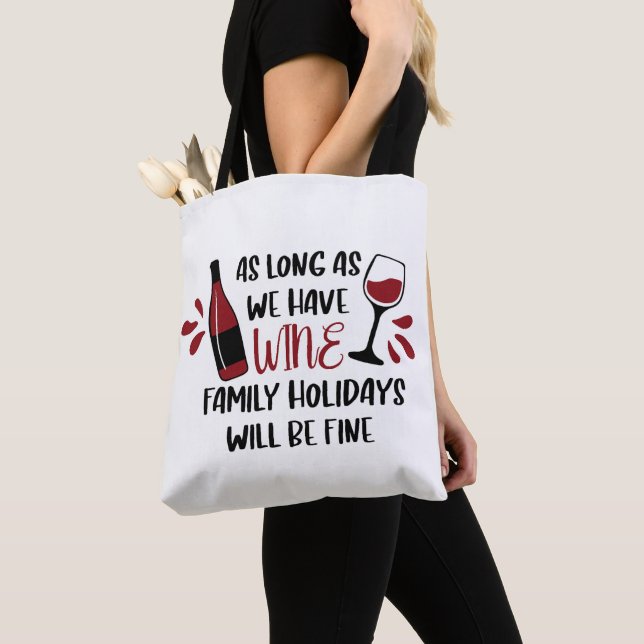 Tote Bag Nous Avons Vins Vacances En Famille Sera Beau Roug (De près)