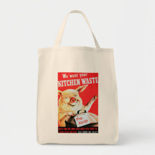 Tote Bag Nous Voulons Vos Déchets De Cuisine