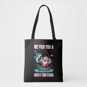 Tote Bag Nous vous pêchons un joyeux Noël pêcheur Père Noël