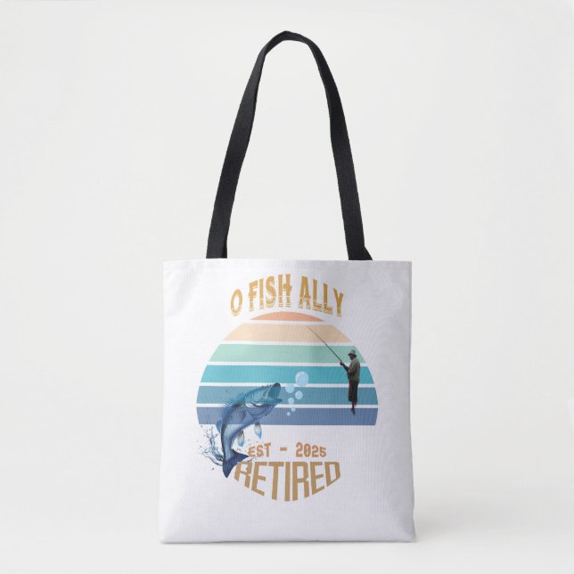 Tote Bag 🎣 👜 "O-Fish-Ally Retraité : Catching Dreams Four (Devant)