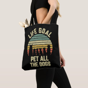 Tote Bag Objectif de vie Caresser tous les chiens Amoureux
