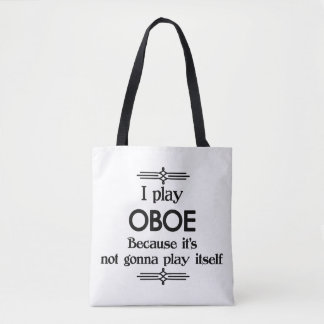 Tote Bag Oboe - Jouer Elle-Même Drôle Musique Déco