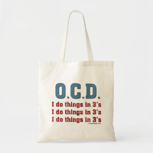 Tote Bag OCD I Do Things in 3