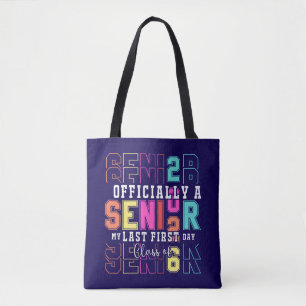 Tote Bag Officiellement A Senior 2026 Mon Dernier Premier J