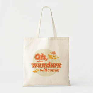 Tote Bag Oh, Les Endroits Où Tu Vas Aller ! "Quelles Mervei