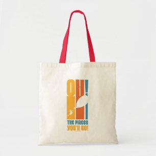 Tote Bag Oh, Les Endroits Où Tu Vas Aller ! Tall Retro Typo