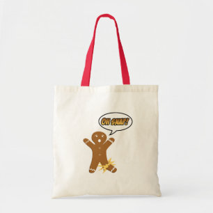 Tote Bag Oh rupture ! Bonhomme en pain d'épice drôle de