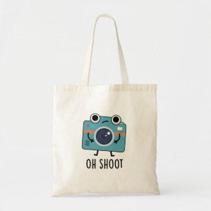 Tote Bag Oh Shoot Funny Photographe Caméra Pun