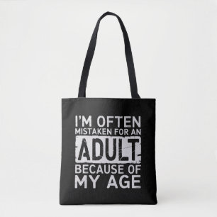 Tote Bag On me prend souvent pour un adulte à cause de mon