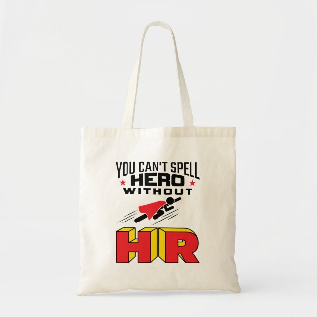 Tote Bag On ne peut pas épeler le héros sans RH (Devant)