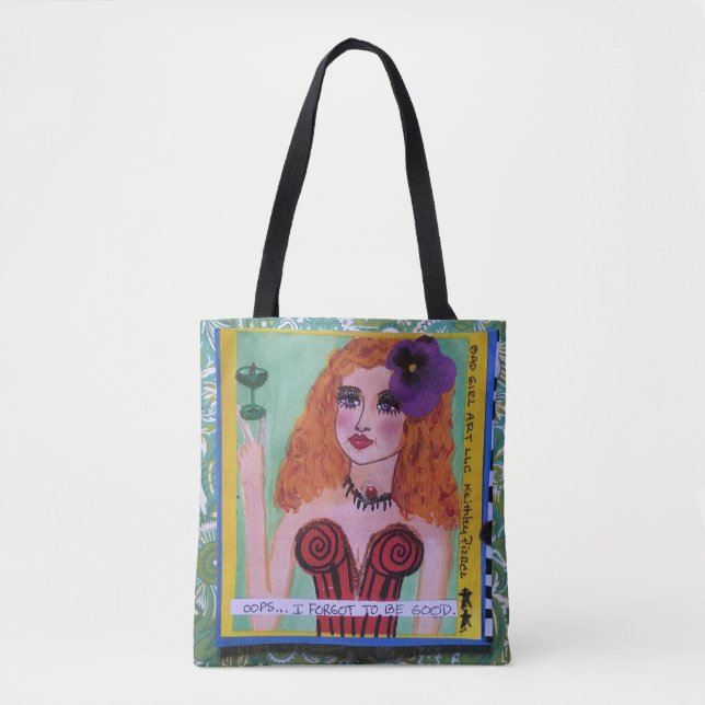 Tote bag- oops. I forgot to be good. Bag (Front)