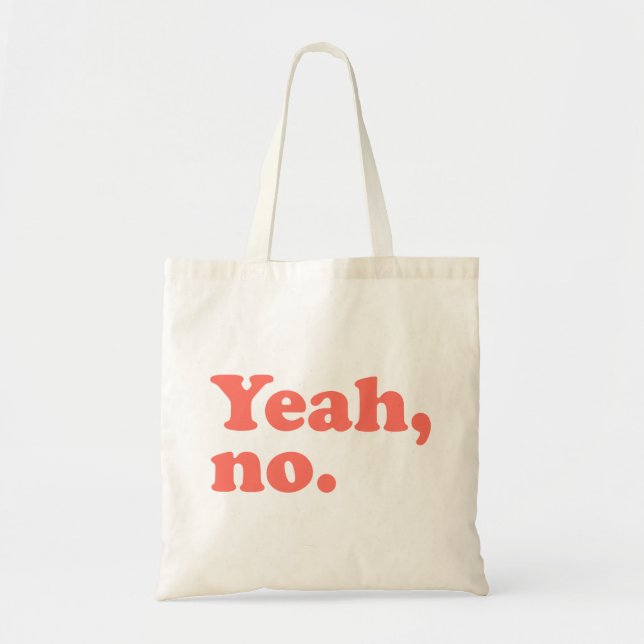 Tote Bag Ouais aucune citation drôle (Devant)
