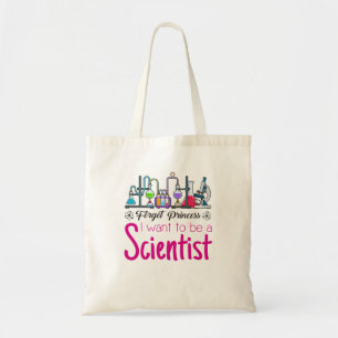 Tote Bag Oubliez la princesse que je veux être scientifiqu