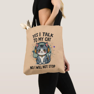 Tote Bag Oui, je parle à mon chat Citation drôle de chat