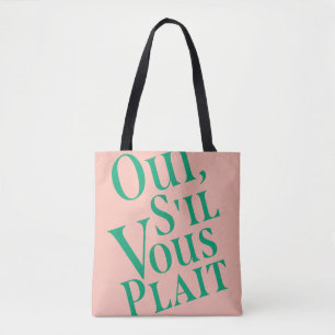 Tote Bag Oui, s'il vous plait