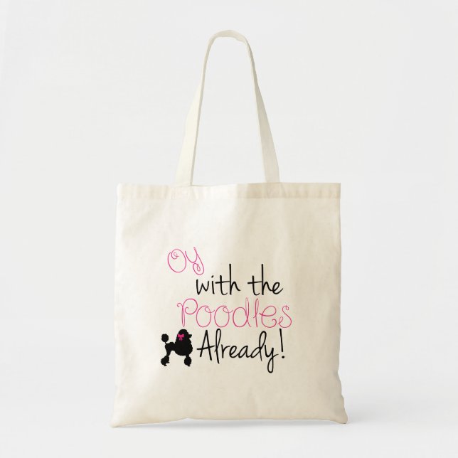 Tote Bag Oy avec le caniche déjà fourre-tout - filles de (Devant)