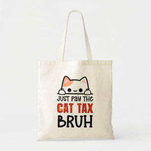 TOTE BAG PAIE JUSTE LA TAXE DU CHAT FRÈRE