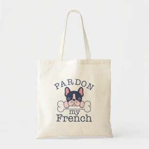 Tote Bag Pardon de mon français