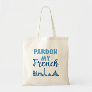 Tote Bag Pardon Mon Français - Paris Skyline