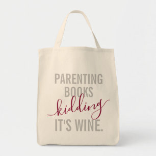 Tote Bag Parentalité amusante contre citation de vin Épicer