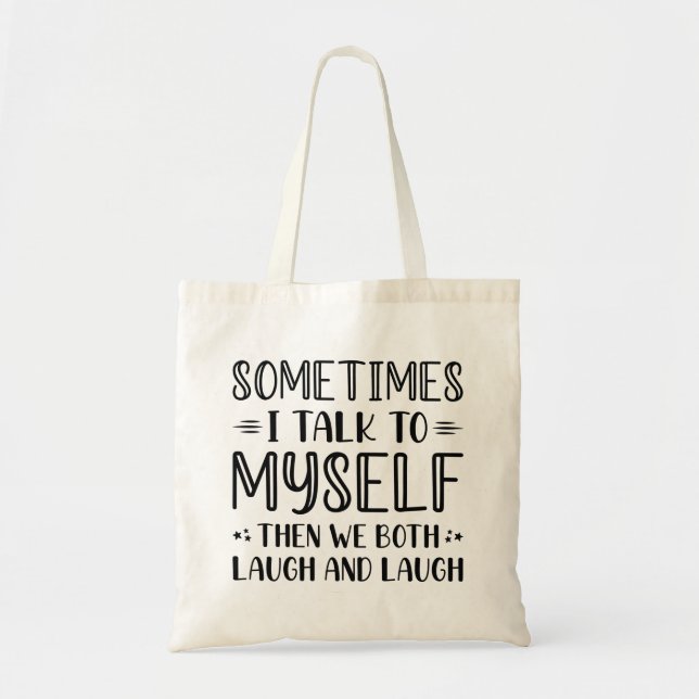 Tote Bag Parfois, Je Me Parle À Moi-Même (Devant)