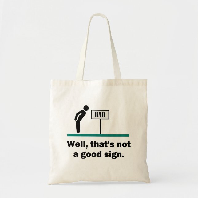 Tote Bag Pas de bon signe, drôle de nouvelle papa Humour de (Devant)