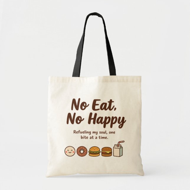 Tote Bag Pas De Manger, Pas De Joyeux (Devant)