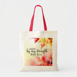 Tote Bag Pas par ma force mais par sa citation de la Bible