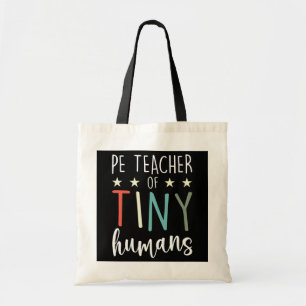 Tote Bag PE Enseignant De Minuscules Humains P E Enseignant