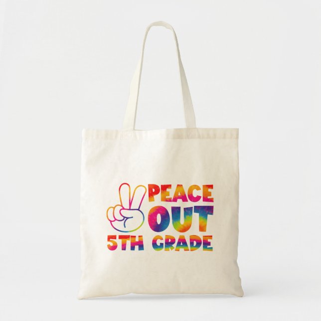 Tote Bag Peace Out Teinture de 5e année Teinture de Dernier (Devant)