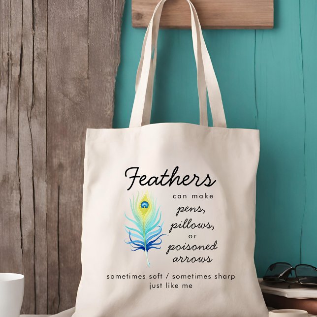 Tote Bag Peacock Feather Sassy Motivational Quote (Peacock Feather Sassy Sayings Motivational Quote Tote Bag)