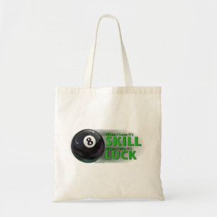 Tote Bag Perdre la compétence gagner la chance 8 balle