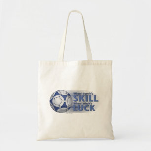 Tote Bag Perdre la compétence gagner la chance Futbal